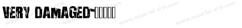 very damaged字体转换